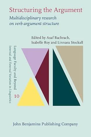 《Structuring the Argument》封面图 - AsafBachrachIsabelleRoy|LinnaeaStockall