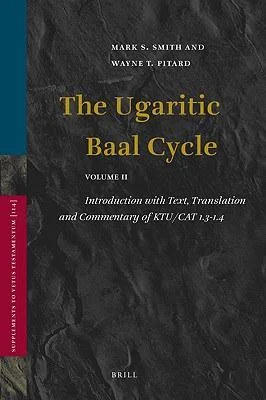 《The Ugaritic Baal Cycle》封面图 - SmithMarkS./PitardWayneT.